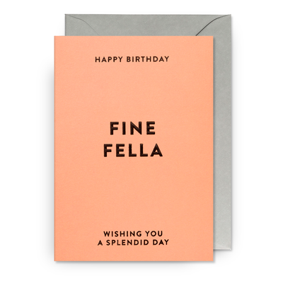 Card - Happy Birthday Fine Fella