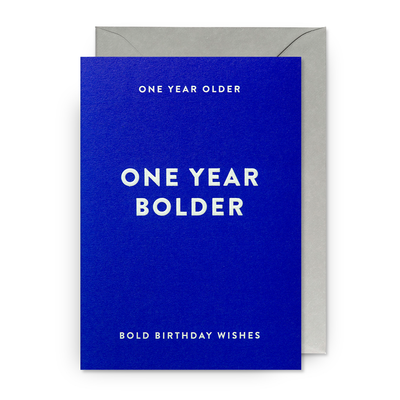 Card - One Year Bolder