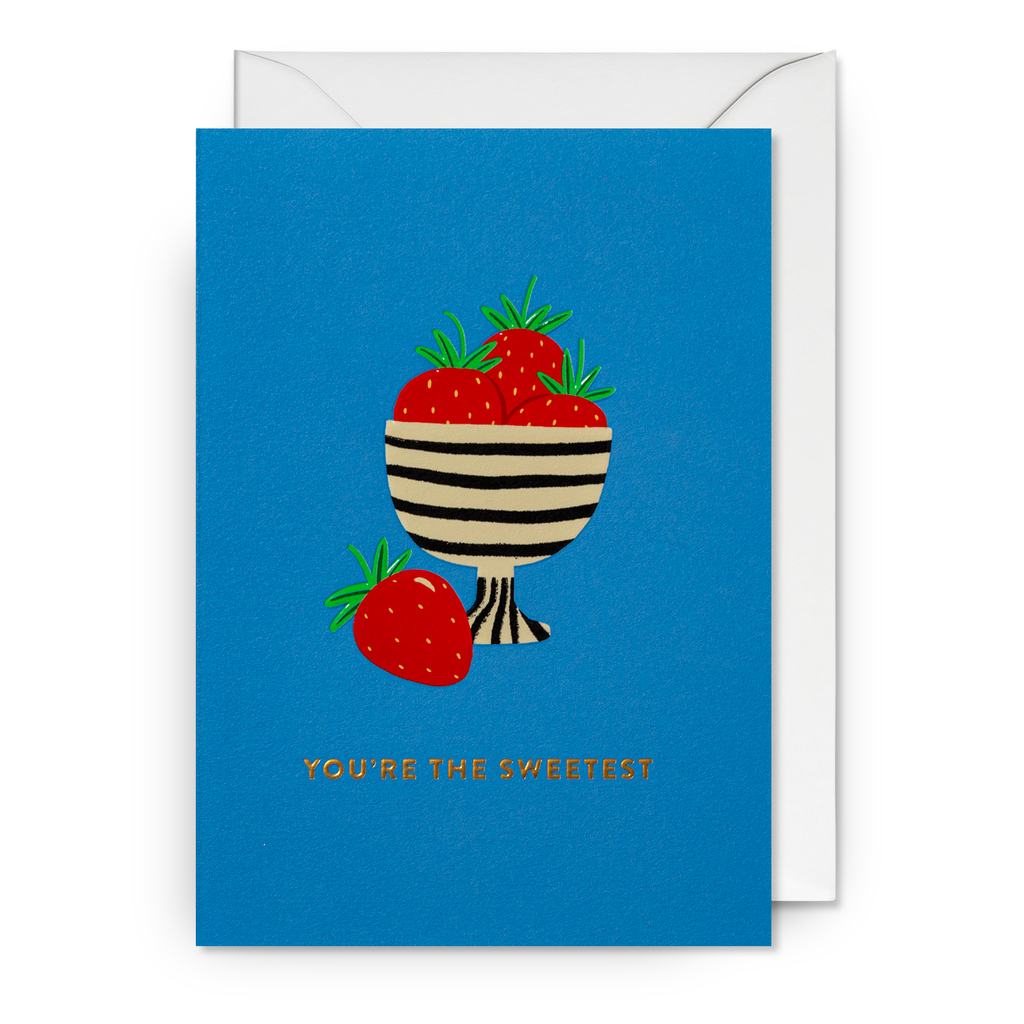 Card - You're the Sweetest